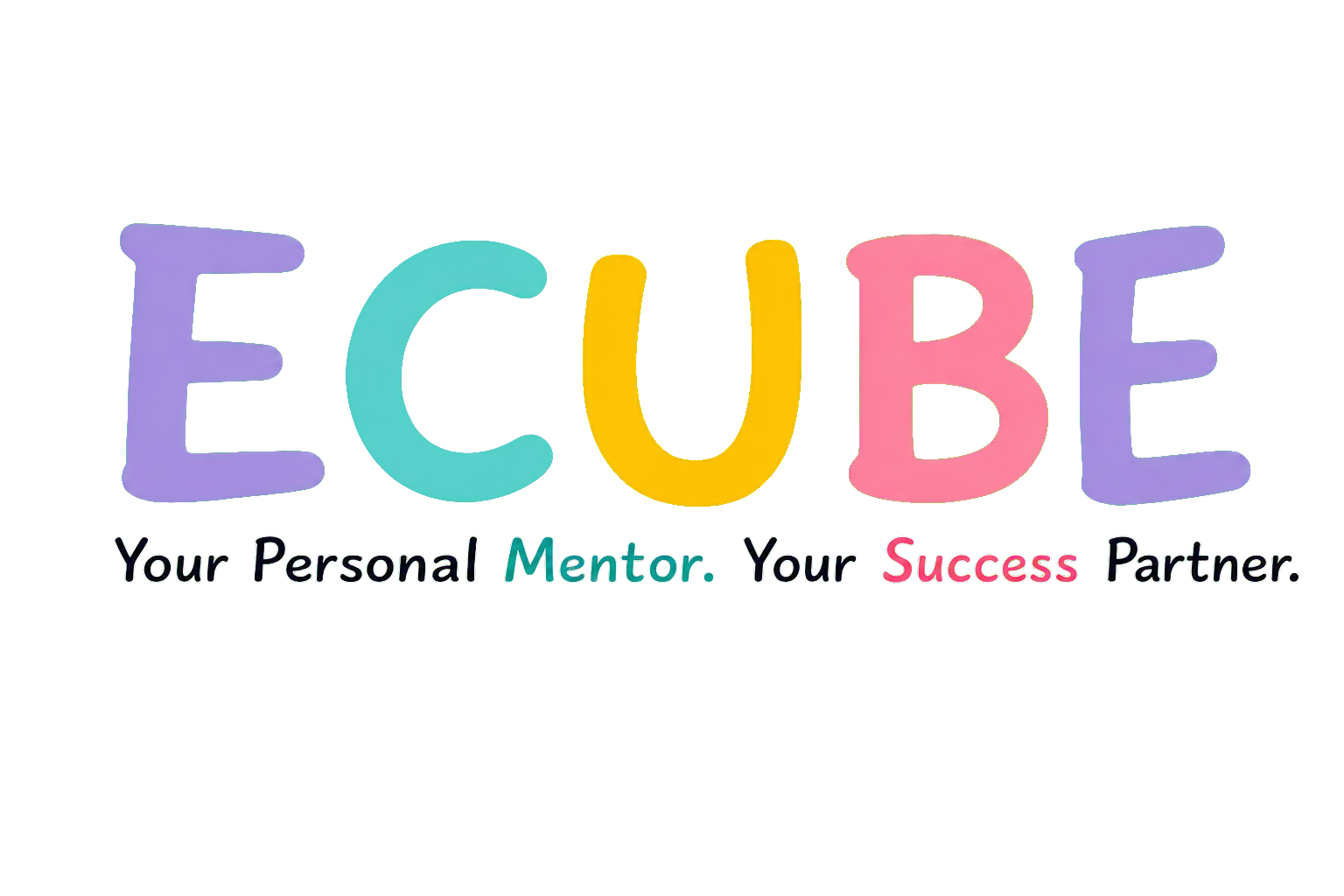 ECUBE — Your Personal Mentor. Your Success Partner.